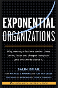Exponential Organizations Salim Ismail